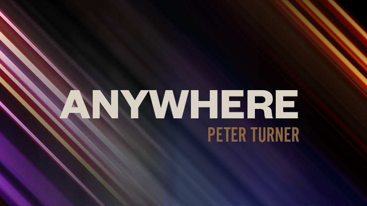 Peter Turner Anywhere