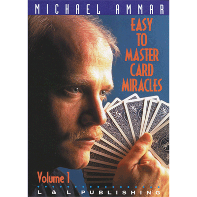 Michael Ammar Easy to Master Card Miracles Vol 1